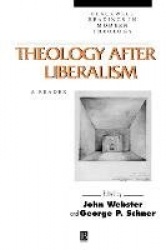 Theology after liberalism - classical and contemporary readings