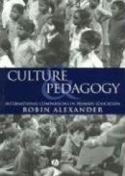 Culture and Pedagogy - International Comparisons in Primary Education