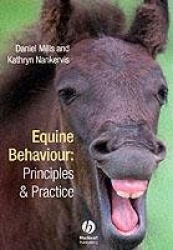 Equine Behaviour - Principles and Practice
