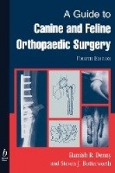 A Guide to Canine and Feline Orthopaedic Surgery 4e