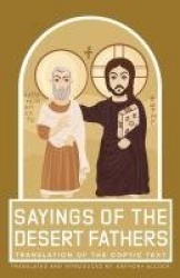 Sayings of the Desert Fathers - Translation of the coptic text