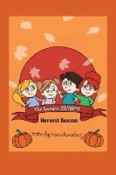 The Garden Children - Harvest Season