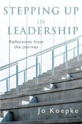 Stepping Up In Leadership - Reflections from the journey