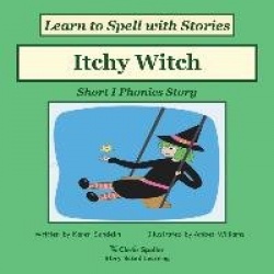 Itchy Witch - Decodable Sound Phonics Reader for Short I Word Families