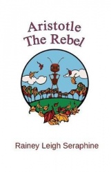 Aristotle The Rebel