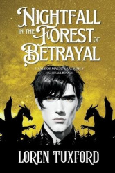 Nightfall in the Forest of Betrayal