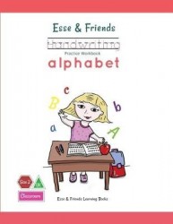 Esse & Friends Handwriting Practice Workbook Alphabet - Size 2 Practice lines Ages 3 to 5 Preschool, Kindergarten, Early Primary