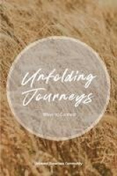 Unfolding Journeys - Ways to Connect
