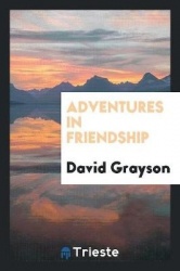Adventures in Friendship