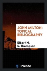 John Milton - Topical Bibliography