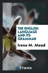 The English Language and Its Grammar
