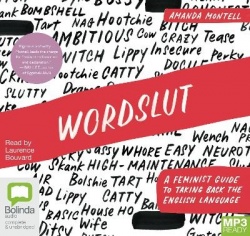 Wordslut - A Feminist Guide to Taking Back the English Language