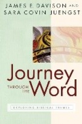 Journey through the Word - Exploring Biblical Themes