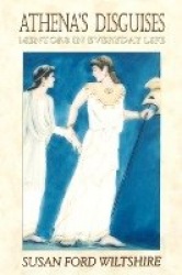 Athena's Disguises - Mentors in Everyday Life