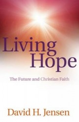 Living Hope - The Future and Christian Faith