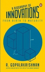 A Biography of Innovations - From Birth to Maturity