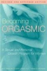 Becoming Orgasmic