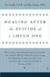 Healing After the Suicide of a Loved One