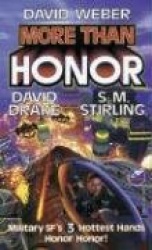More Than Honor, 1