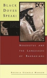 Black Doves Speak - Herodotus and the Languages of Barbarians