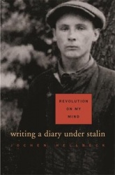 Revolution on My Mind - Writing a Diary under Stalin