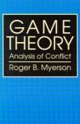 Game Theory - Analysis of Conflict (Paper) (OISC)
