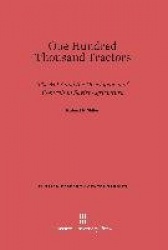 One Hundred Thousand Tractors - The MTS and the Development of Controls in Soviet Agriculture