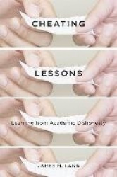 Cheating Lessons - Learning from Academic Dishonesty