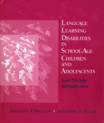 Language Learning Disabilities in School-Age Children and Adolescents