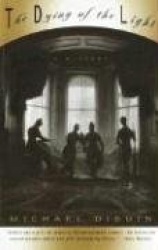 The Dying of the Light - A Mystery