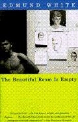 The Beautiful Room Is Empty - A Novel (Lambda Literary Award)