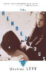 The Rendezvous - A Novel