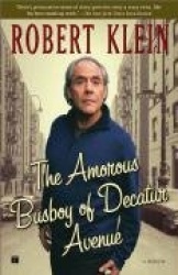 The Amorous Busboy of Decatur Avenue - A Child of the Fifties Looks Back