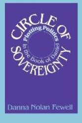 Circle of Sovereignty - Plotting Politics in the Book of Daniel