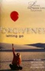 Forgiveness Letting Go: Study of Christian Character in Community