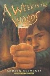 A Week in the Woods