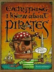 Everything I Know about Pirates