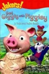 Get Giggly with Piggley: A Jakers! Joke Book