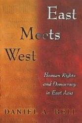 East Meets West - Human Rights and Democracy in East Asia