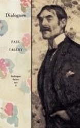 Collected Works of Paul Valery, Volume 4 - Dialogues