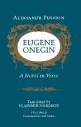 Eugene Onegin - A Novel in Verse: Commentary (Vol. 2)
