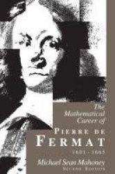 Mathematical Career of Pierre de Fermat, 1601-16 - 1665, 2e