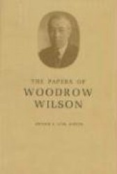 The Papers of Woodrow Wilson, Volume 67 - December 24, 1920-April 7, 1922