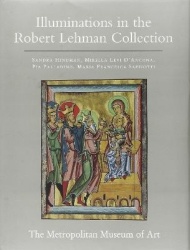 The Robert Lehman Collection at the Metropolitan Museum of Art, Volume IV - Illuminations