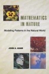 Mathematics in Nature - Modeling Patterns in the Natural World