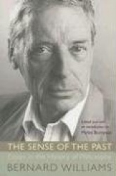 The Sense of the Past - Essays in the History of Philosophy