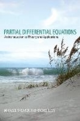 Partial Differential Equations - An Introduction to Theory and Applications