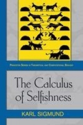 Calculus of Selfishness