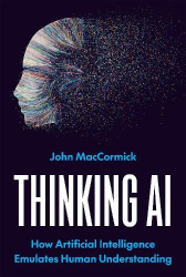 Thinking AI - How Artificial Intelligence Emulates Human Understanding