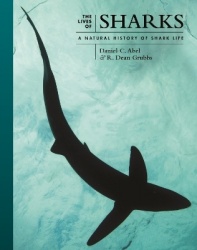 Lives of Sharks - A Natural History of Shark Life